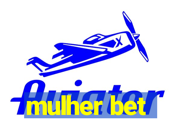 mulher bet
